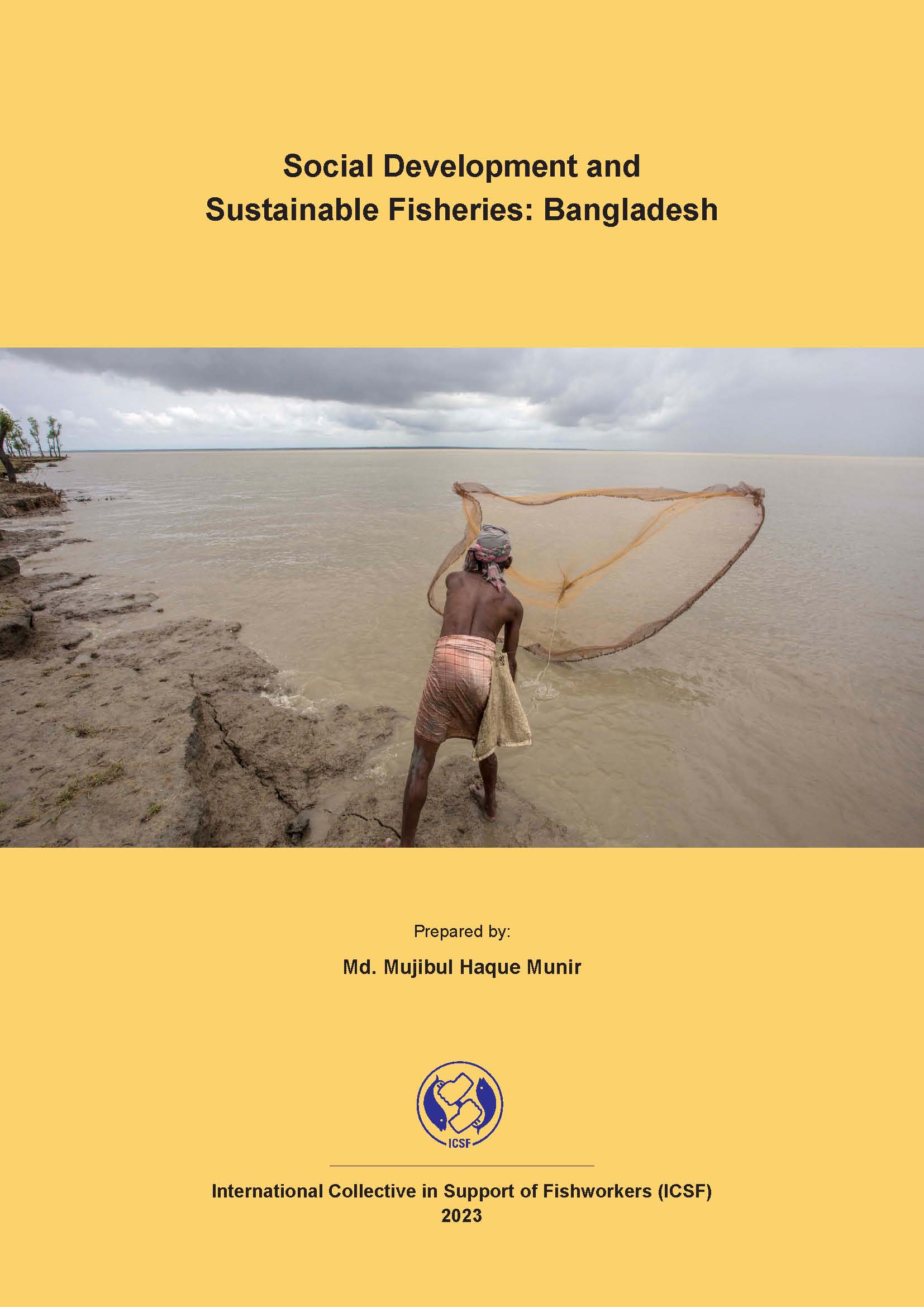 Social Development and Sustainable Fisheries: Bangladesh by Md. Mujibul Haque Munir