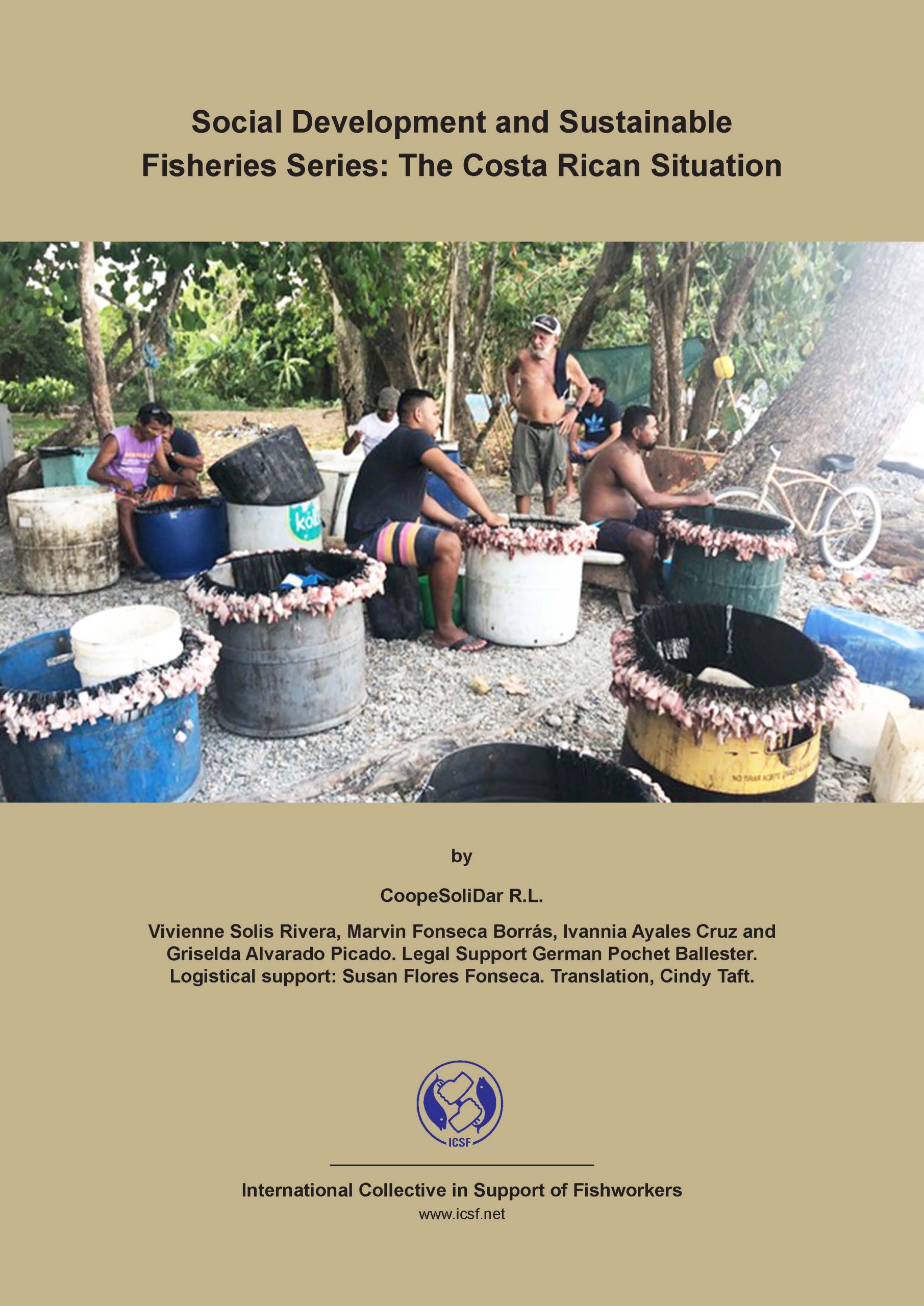 Social Development and Sustainable Fisheries Series: The Costa Rican Situation by Coopesolidar R.L.